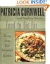 Food To Die For: Secrets from Kay Scarpetta's Kitchen
