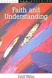 Faith and understanding