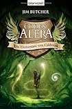 Codex Alera 1: Die Elementare von Calderon - Jim Butcher