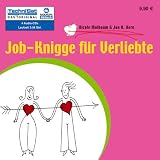 Job-Knigge f&uuml;r Verliebte - 4 CDs - Nicole Maibaum, Jan H. Kern
