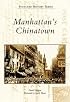 Manhattan's Chinatown (Postcard History: New York)