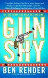 Gun Shy: A Blanco County, Texas, Novel (Blanco County, Texas, Novels)