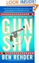 Gun Shy: A Blanco County, Texas, Novel (Blanco County Mysteries)