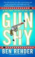 Gun Shy: A Blanco County, Texas, Novel (Blanco County, Texas, Novels)