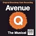 Avenue Q (2003 Original Broadway Cast)