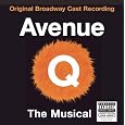 Avenue Q (2003 Original Broadway Cast)