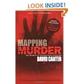 Mapping Murder: The Secrets of Geographical Profiling