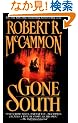Gone South