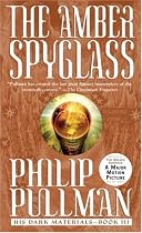 The Amber Spyglass (His Dark Materials, Book 3)