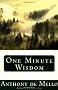 One Minute Wisdom