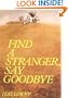 Find a Stranger, Say Goodbye