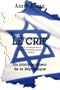 Le Crif, un Lobby au Coeur de la Republique