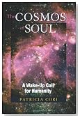 The Cosmos of Soul: A Wake-Up Call For Humanity (Sirian Revelations)