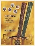 1979 Eaton Golf Pride Club Grips Billy Kratzert Andy Bean Gene Sarazen Hubert Green Chi Chi Rodriguez Print Ad (Memorabilia) (52818)