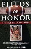 Fields of Honor: The Pat Tillman Story