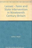 Laissez-faire and state intervention in nineteenth-century Britain