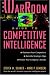 The Warroom Guide to Competitive Intelligence
