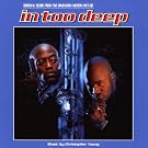 In Too Deep (Under Cover) (Score)
