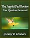 The Apple iPad Review: Your Questions Answered