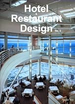 Hotel and Restaurant Design No. 2 (Hotel & Restaurant Design)