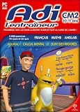 Adi l'entraineur PC MAC : français, maths, anglais 2007 : CM2 (10-11 ans)