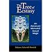 The Tree of Ecstasy: An Advanced Manual of Sexual Magic