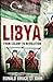 Libya: From Colony to Revolution (Short Histories)