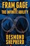 Fram Gage and The Infinite Ability