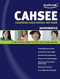 Kaplan CAHSEE Mathematics: California High School Exit Exam