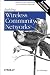 Building Wireless Community Networks