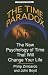 The Time Paradox: The New Psychology of Time That Will Change Your Life (Thorndike Large Print Health, Home and Learning) width=