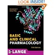 Basic and Clinical Pharmacology, 11th Edition (LANGE Basic... by Bertram Katzung, Susan Masters, and Anthony Trevor