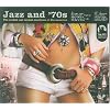 Jazz and 70'S: Coolest and Sexiest Songbook