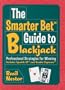 The Smarter Bet Guide to Blackjack: Professional Strategies for Winning (Smarter Bet Guides)