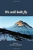 We Will Both Fly