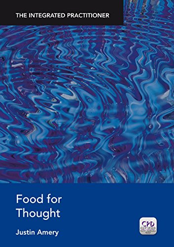 Food for Thought: The Integrated Practitioner
