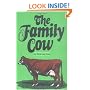The Family Cow (A Garden Way publishing book)