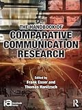 Handbook of comparative communication research