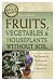How to Grow Fruits, Vegetables & Houseplants Witho
