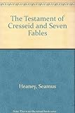 The Testament of Cresseid & seven fables