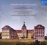 Johann Friedrich Fasch: Concerti & Ouvertüren