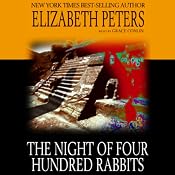 The Night of Four Hundred Rabbits | [Elizabeth Peters]
