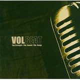 The Strength / The Sound / The Songspar Volbeat