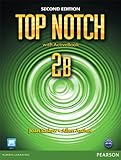 Top notch : English for today's world. 2B with workbook