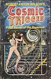 Cosmic Trigger I : Final Secret of the Illuminati (Cosmic Trigger)