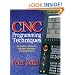 CNC Programming Techniques: An Insider's Guide to Effective Methods and Applications