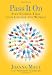Books : Pass it On: Five Stories That Can Change the World
