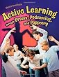 Active Learning Through Drama, Podcasting, and Puppetry