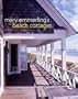 Mary Emmerling's Beach Cottages: At Home by the Sea