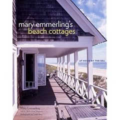 Mary Emmerling's Beach Cottages: At Home by the Sea